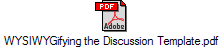 WYSIWYGifying the Discussion Template.pdf